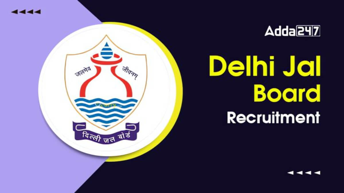 Delhi Jal Board Recruitment 2025
