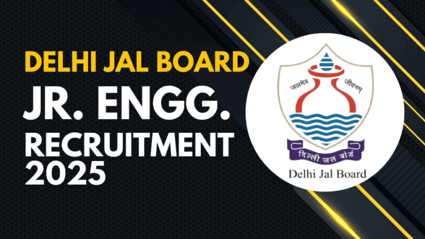 Delhi Jal Board Recruitment 2025